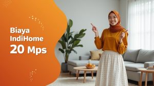 Biaya IndiHome 20 Mbps  | Sales IndiHome Terdekat