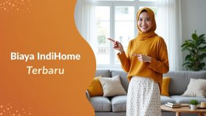 Biaya IndiHome Terbaru  | Sales IndiHome Terdekat